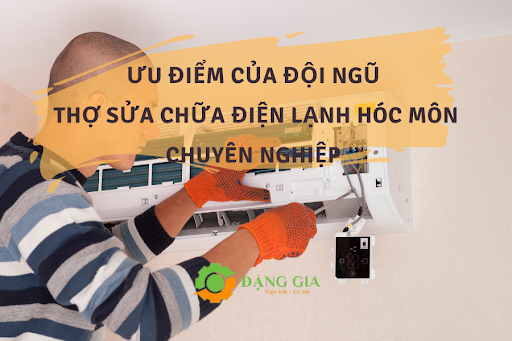thợ sửa chữa điện lạnh Hóc Môn