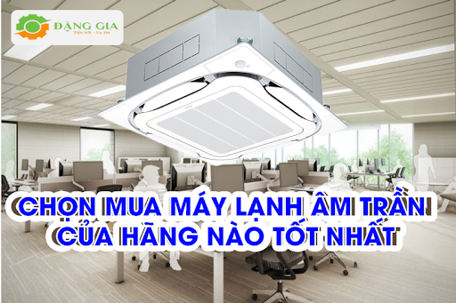 máy lạnh âm trần tiết kiệm điện tại hóc môn máy lạnh âm trần tiết kiệm điện tại hóc môn